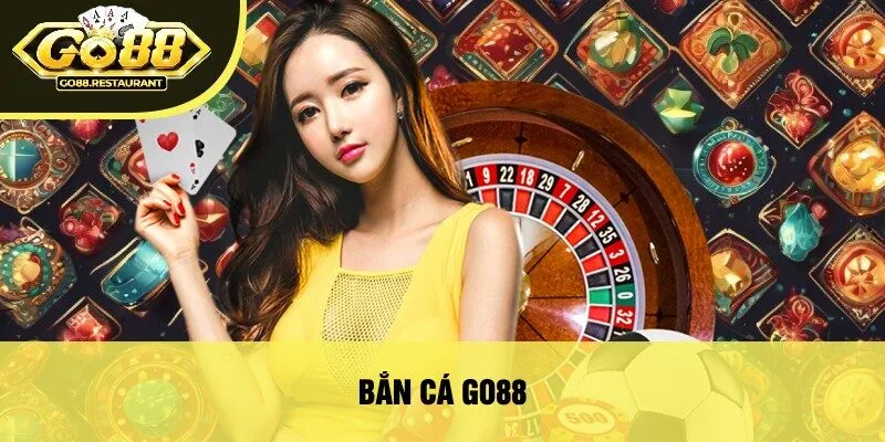 Bắn Cá go88