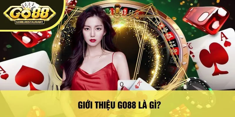 Giới Thiệu Go88 Là Gì?