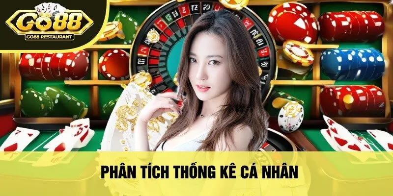 Phân tích thống kê cá nhân