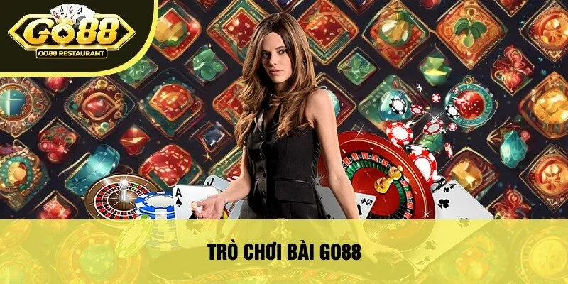 Trò chơi Bài go88